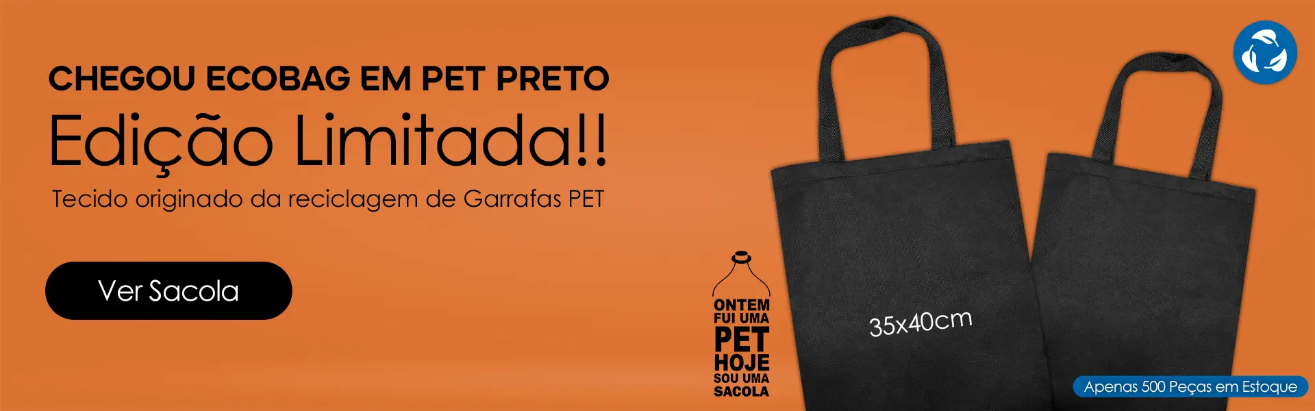 Banner Sacola Ecobag em Pet Preto para Revenda